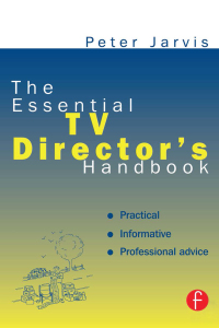 Cover image: The Essential TV Director's Handbook 1st edition 9781138418028