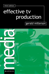 Cover image: Effective TV Production 3rd edition 9780240513249
