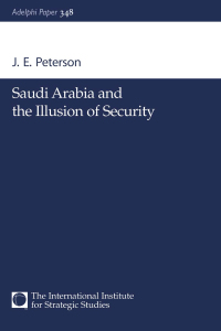 Cover image: Saudi Arabia and the Illusion of Security 1st edition 9781138466685