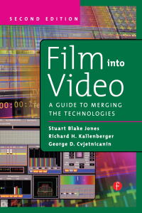 Cover image: Film Into Video 2nd edition 9780240804118