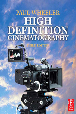 Cover image: High Definition Cinematography 3rd edition 9780240521619