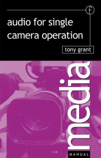Imagen de portada: Audio for Single Camera Operation 1st edition 9781138159259