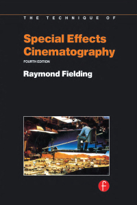 表紙画像: Techniques of Special Effects of Cinematography 1st edition 9780240512341