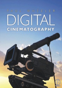 Imagen de portada: Digital Cinematography 1st edition 9780240516141