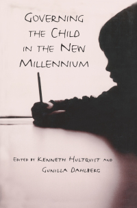 Cover image: Governing the Child in the New Millennium 1st edition 9780415928311