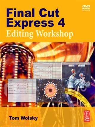 Titelbild: Final Cut Express 4 Editing Workshop 1st edition 9780240810775