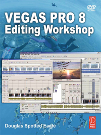 Cover image: Vegas Pro 8 Editing Workshop 1st edition 9781138419445