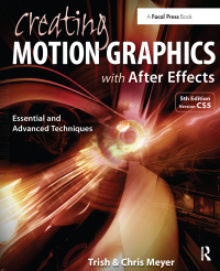 Imagen de portada: Creating Motion Graphics with After Effects 5th edition 9780240814155
