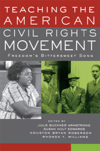 Imagen de portada: Teaching the American Civil Rights Movement 1st edition 9780415932561