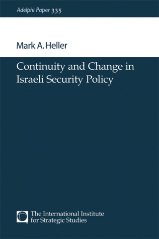 Cover image: Continuity and Change in Israeli Security Policy 1st edition 9780199224838