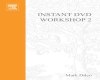 Cover image: Instant DVD Workshop 2 1st edition 9781578202430