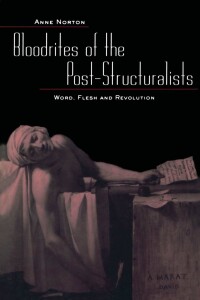 Cover image: Bloodrites of the Post-Structuralists 1st edition 9780415934596