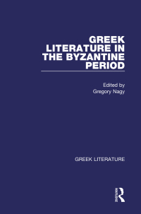 Imagen de portada: Greek Literature in the Byzantine Period 1st edition 9780415937719