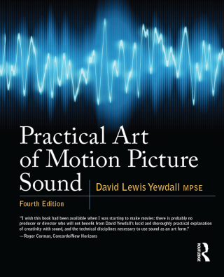 Immagine di copertina: Practical Art of Motion Picture Sound 4th edition 9780240812403