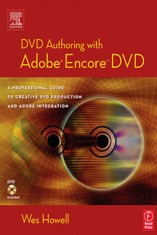 Imagen de portada: DVD Authoring with Adobe Encore DVD 1st edition 9780240805634