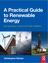 Cover image: A Practical Guide to Renewable Energy 1st edition 9781138422353