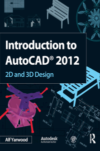 صورة الغلاف: Introduction to AutoCAD 2012 1st edition 9781138429130