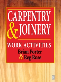 Imagen de portada: Carpentry and Joinery: Work Activities 1st edition 9780415502856