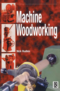Cover image: Machine Woodworking 1st edition 9780340614235