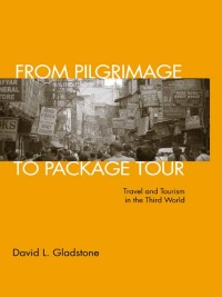 Imagen de portada: From Pilgrimage to Package Tour 1st edition 9780415950626