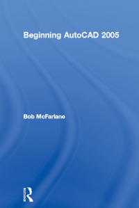 Omslagafbeelding: Beginning AutoCAD 2005 1st edition 9780750667203