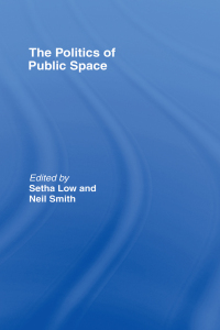 Cover image: The Politics of Public Space 1st edition 9780415951395