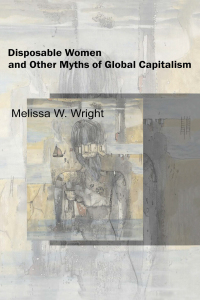 Cover image: Disposable Women and Other Myths of Global Capitalism 1st edition 9780415951449