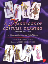 صورة الغلاف: A Handbook of Costume Drawing 2nd edition 9780240804033