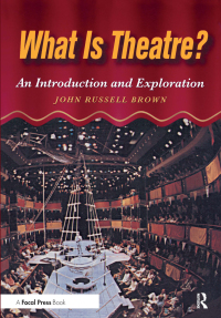 Cover image: What is Theatre? 1st edition 9780240802329