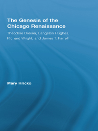 Cover image: The Genesis of the Chicago Renaissance 1st edition 9780415542364