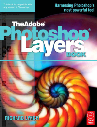 Imagen de portada: THE ADOBE PHOTOSHOP LAYERS BOOK 1st edition 9781138457973