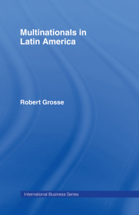 Cover image: Multinationals in Latin America 1st edition 9780415003988