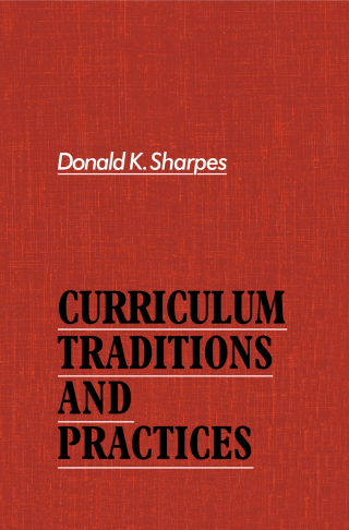Cover image: Curriculum Traditions and Practices 1st edition 9781138967168