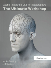 صورة الغلاف: Adobe Photoshop CS5 for Photographers: The Ultimate Workshop 1st edition 9780240814834