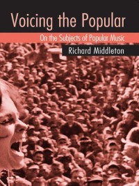 Cover image: Voicing the Popular 1st edition 9780415975902