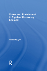 Immagine di copertina: Crime and Punishment in Eighteenth Century England 1st edition 9781138878235