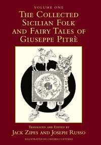 Cover image: The Collected Sicilian Folk and Fairy Tales of Giuseppe Pitré 1st edition 9780415980302