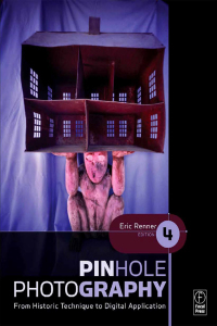 Cover image: Pinhole Photography 4th edition 9780240810478