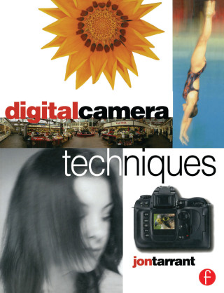 表紙画像: Digital Camera Techniques 1st edition 9780240516875