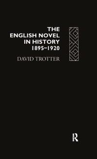 Cover image: English Novel Hist 1895-1920 1st edition 9780415015011