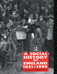 Cover image: A Social History of England 1851-1990 2nd edition 9780415016148