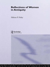 Cover image: Reflections of Women in Antiquity 1st edition 9780677163703