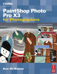 Titelbild: PaintShop Photo Pro X3 for Photographers 1st edition 9780240521657
