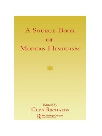 Cover image: Source Book Modern Hinduism 1st edition 9780700701735