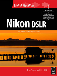 Cover image: Nikon DSLR: The Ultimate Photographer's Guide 1st edition 9781138417977