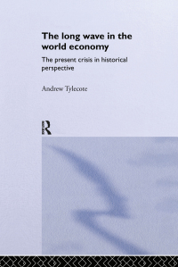 Omslagafbeelding: The Long Wave in the World Economy 1st edition 9780415036900