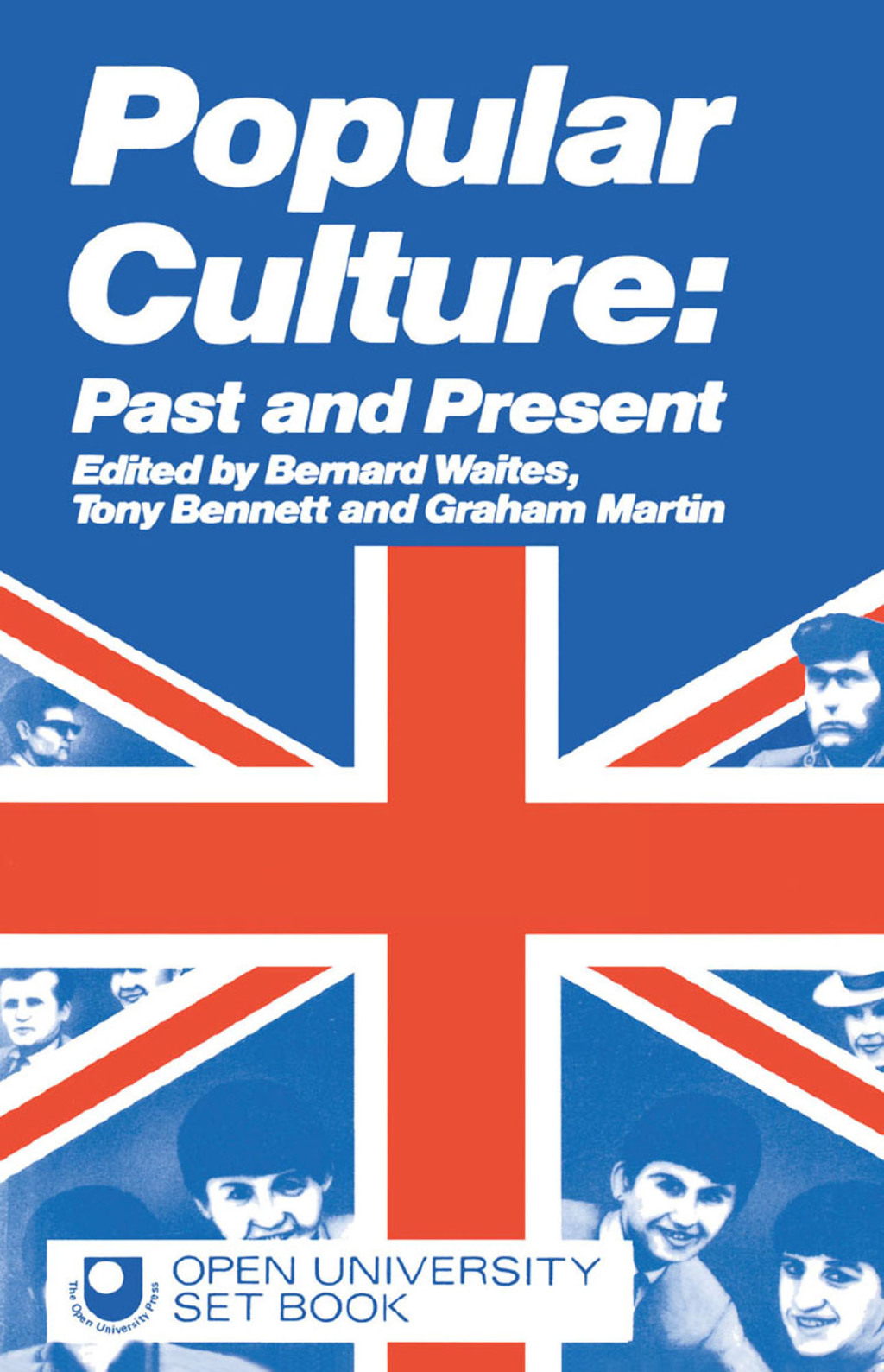 Popular Culture Past and Present 1st Edition