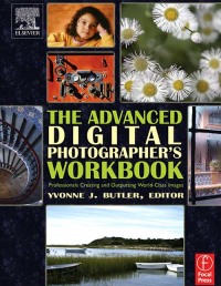 Cover image: The Advanced Digital Photographer's Workbook 1st edition 9780240806464