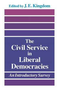 Cover image: The Civil Service in Liberal Democracies 1st edition 9780415044561