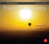 صورة الغلاف: Focus on Travel Photography 1st edition 9781138372245